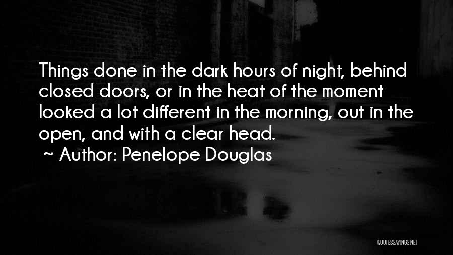 Open Doors Closed Doors Quotes By Penelope Douglas