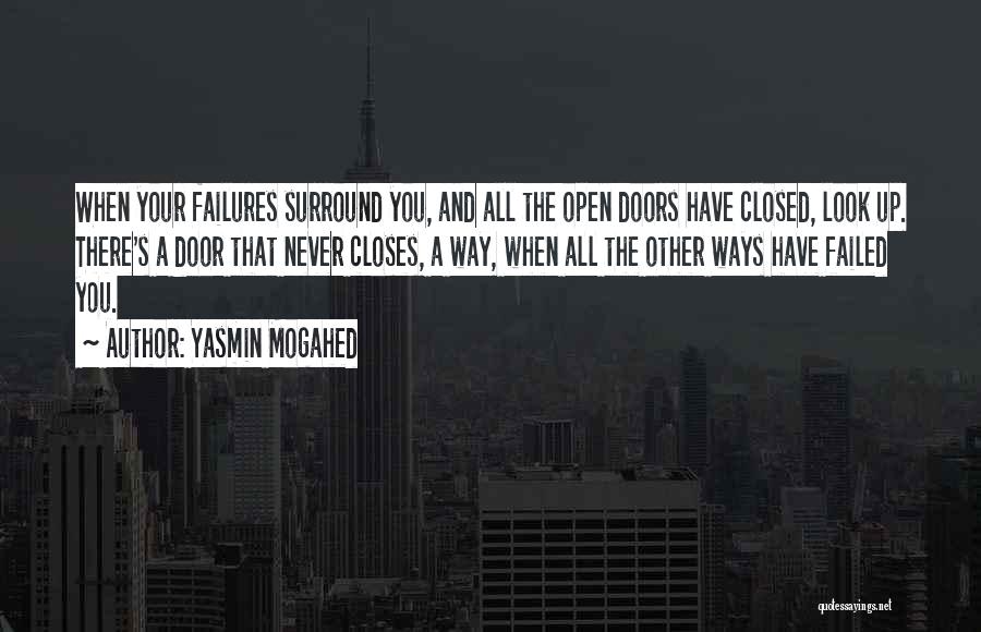 Open Doors Closed Doors Quotes By Yasmin Mogahed