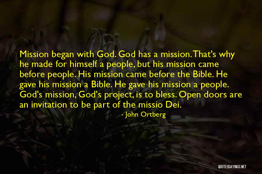 Open Doors Of God Quotes By John Ortberg Open Doors Of God Quotes By John Ortberg