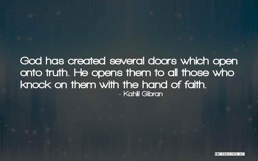 Open Doors Of God Quotes By Kahlil Gibran Open Doors Of God Quotes By Kahlil Gibran