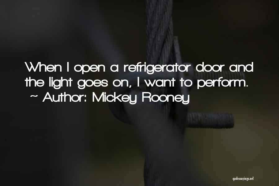 Open Doors Quotes By Mickey Rooney