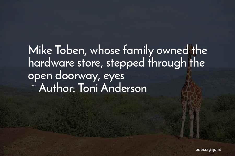 Open Doorway Quotes By Toni Anderson