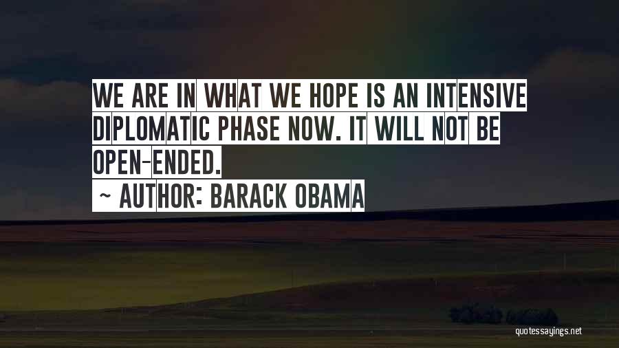 Open Ended Quotes By Barack Obama