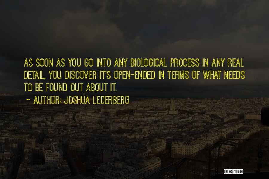 Open Ended Quotes By Joshua Lederberg