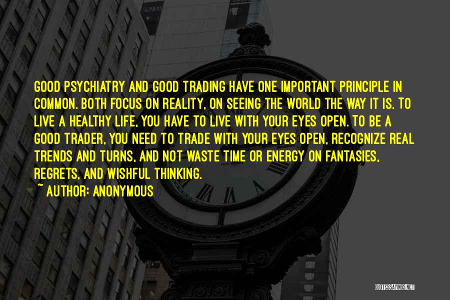 Open Eyes To Reality Quotes By Anonymous