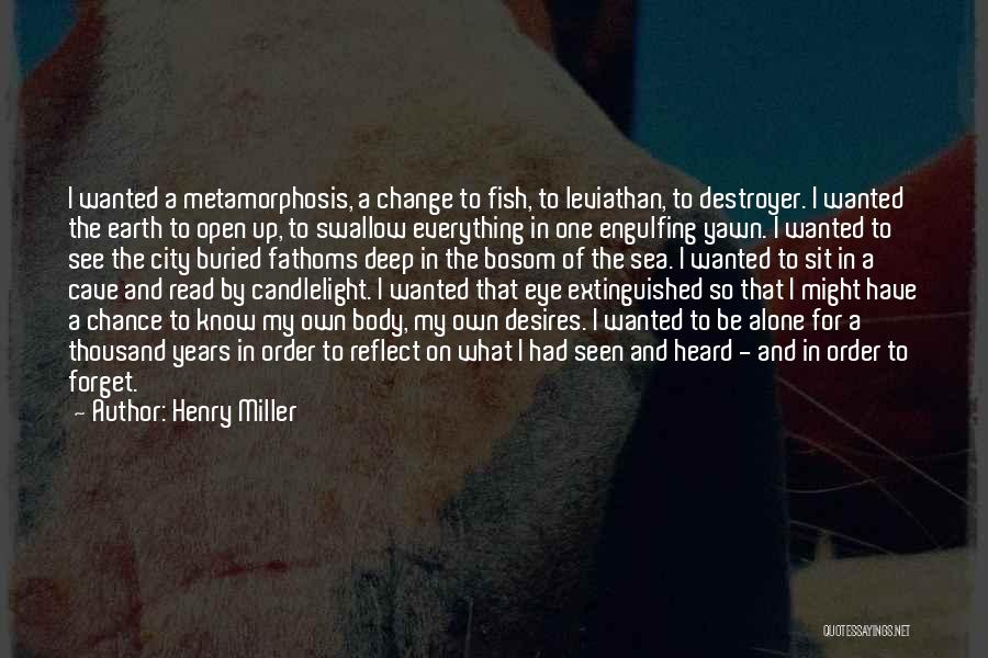 Open For Change Quotes By Henry Miller