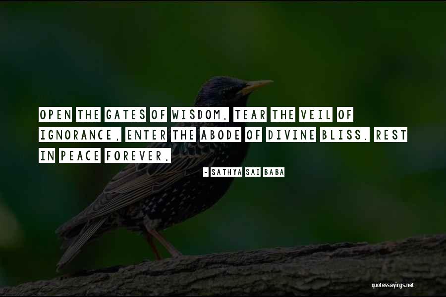 Open Gates Quotes By Sathya Sai Baba Open Gates Quotes By Sathya Sai Baba