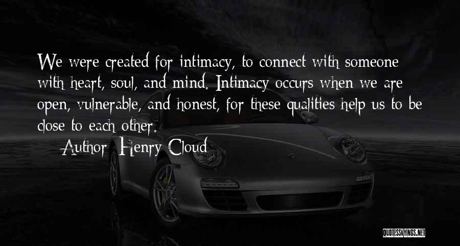 Open Heart Open Mind Quotes By Henry Cloud