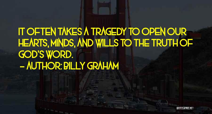 Open Hearts And Minds Quotes By Billy Graham