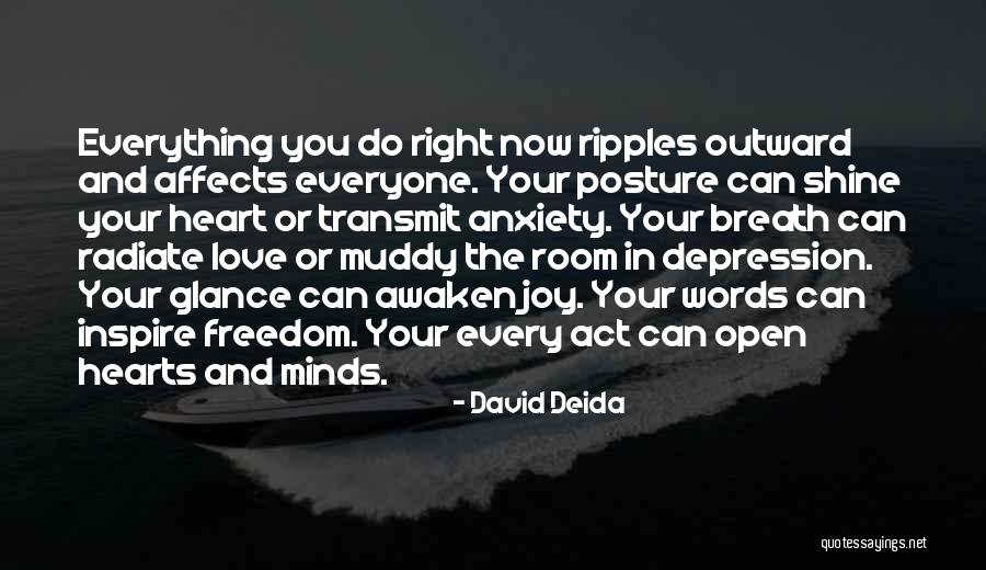 Open Hearts And Open Minds Quotes By David Deida Open Hearts And Open Minds Quotes By David Deida
