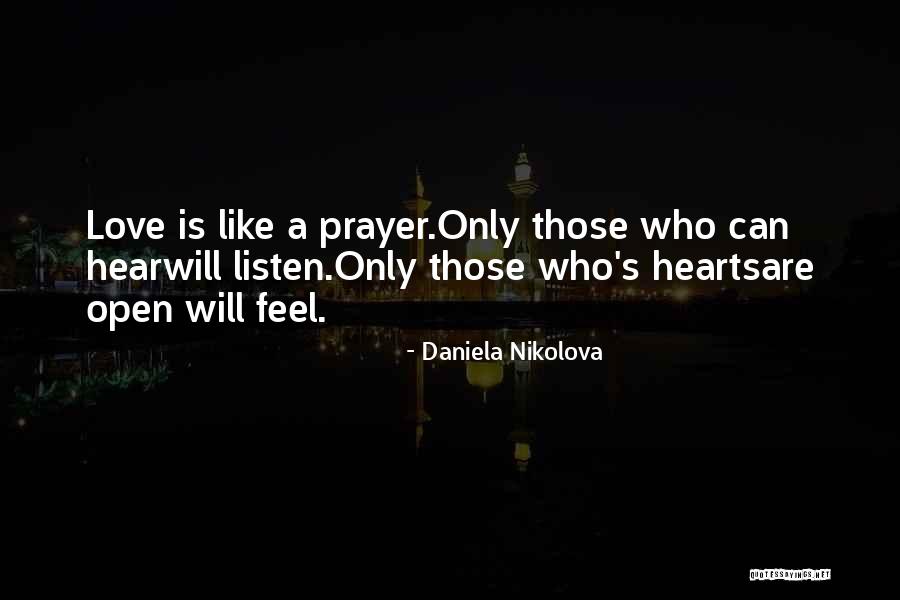 Open Hearts Quotes By Daniela Nikolova Open Hearts Quotes By Daniela Nikolova