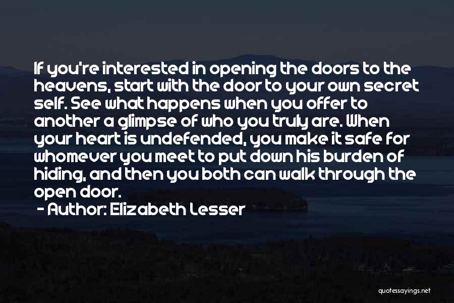 Open Heavens Quotes By Elizabeth Lesser