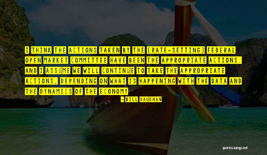 Open Market Quotes By Bill Vaughan Open Market Quotes By Bill Vaughan