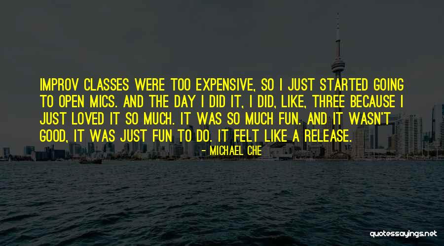 Open Mics Quotes By Michael Che Open Mics Quotes By Michael Che
