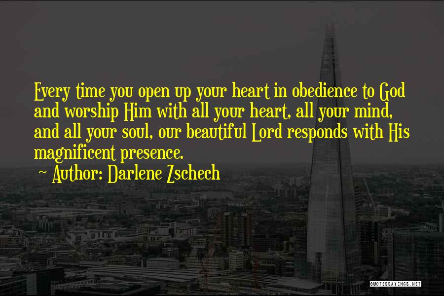 Open Mind And Heart Quotes By Darlene Zschech