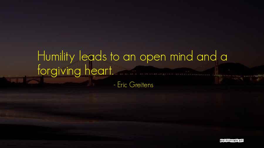 Open Mind And Heart Quotes By Eric Greitens