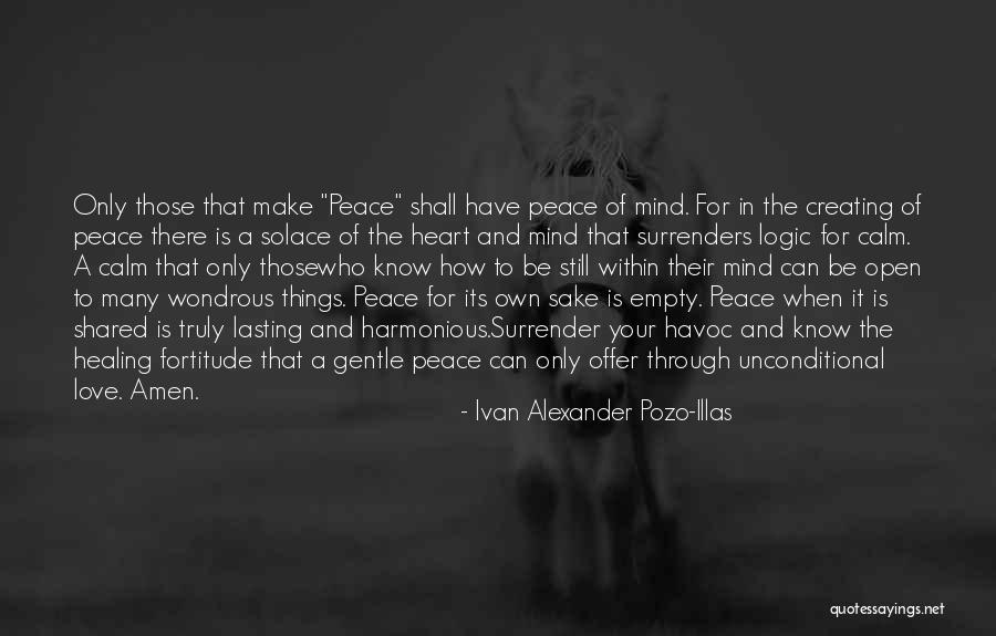 Open Mind And Heart Quotes By Ivan Alexander Pozo-Illas