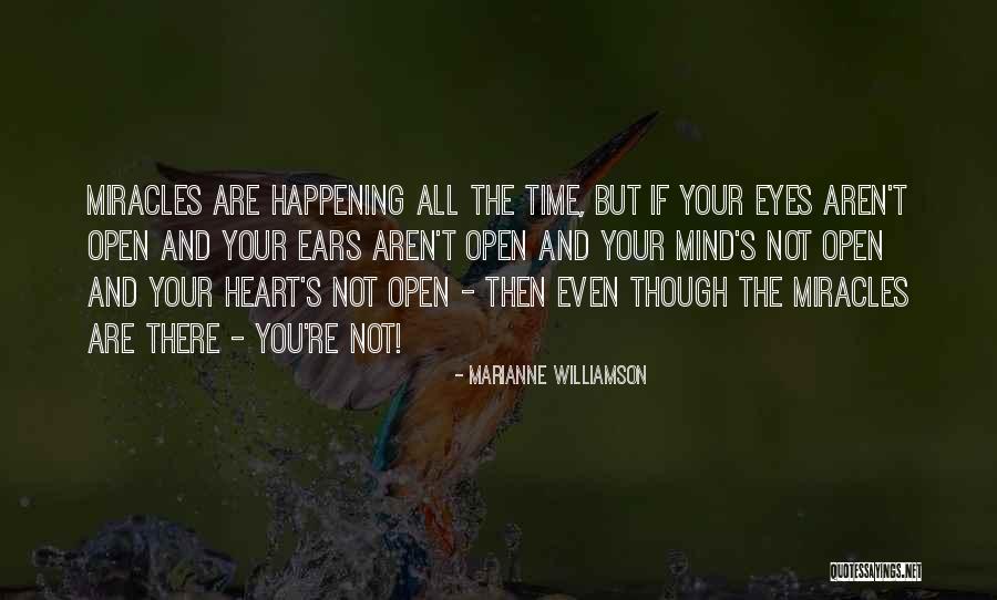 Open Mind And Heart Quotes By Marianne Williamson