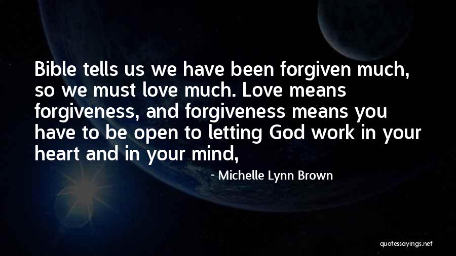 Open Mind And Heart Quotes By Michelle Lynn Brown