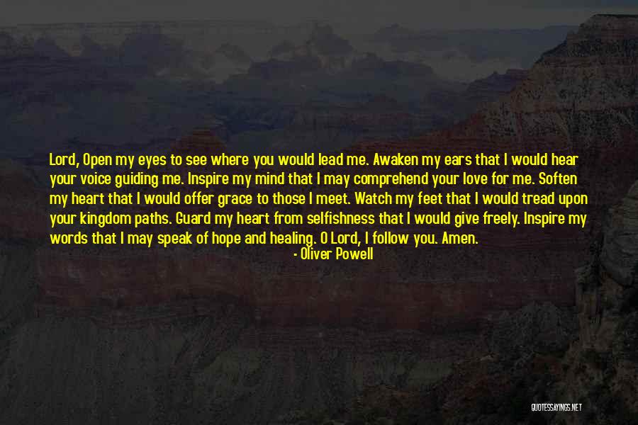 Open Mind And Heart Quotes By Oliver Powell