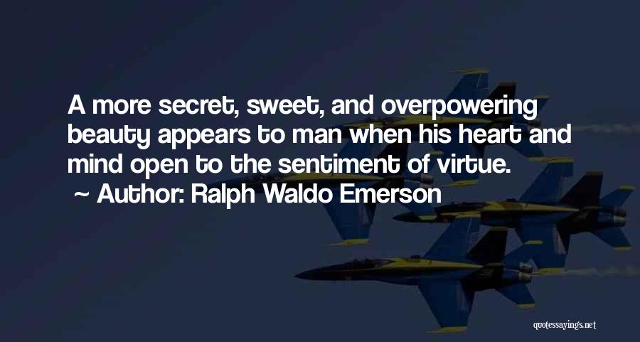 Open Mind And Heart Quotes By Ralph Waldo Emerson