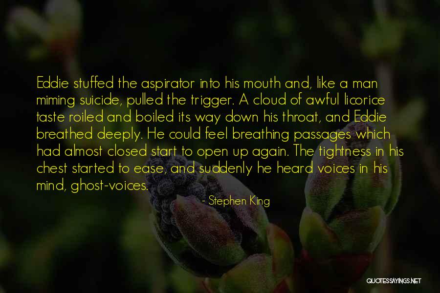 Open Mind Closed Mind Quotes By Stephen King Open Mind Closed Mind Quotes By Stephen King