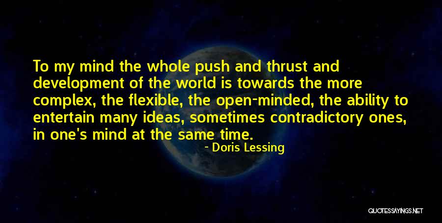 Open Minded Quotes By Doris Lessing