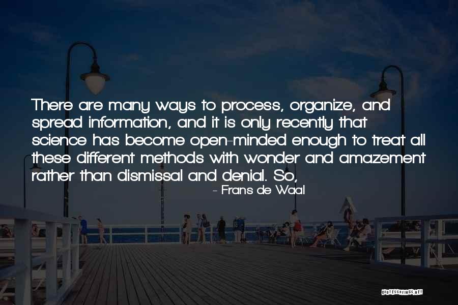 Open Minded Quotes By Frans De Waal