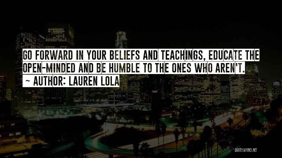 Open Minded Quotes By Lauren Lola