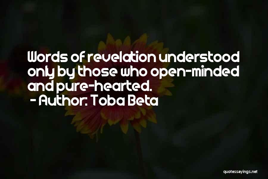 Open Minded Quotes By Toba Beta