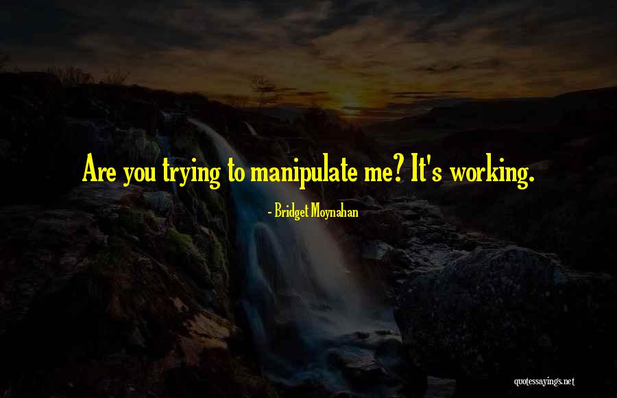 Open Mindedness And Good Relationships Quotes By Bridget Moynahan Open Mindedness And Good Relationships Quotes By Bridget Moynahan
