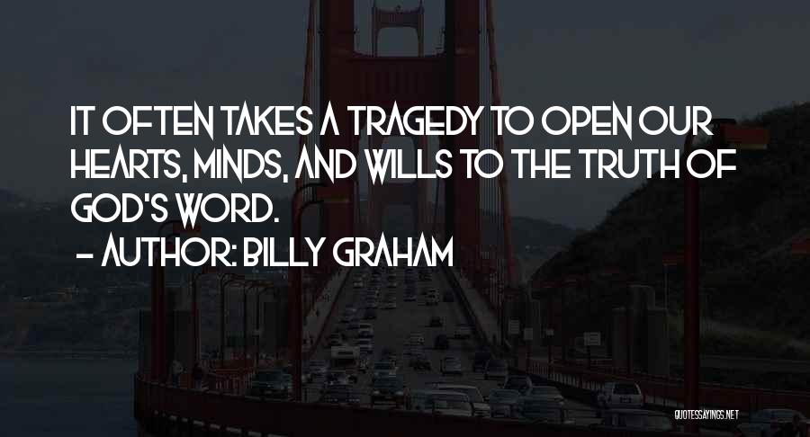 Open Minds And Open Hearts Quotes By Billy Graham