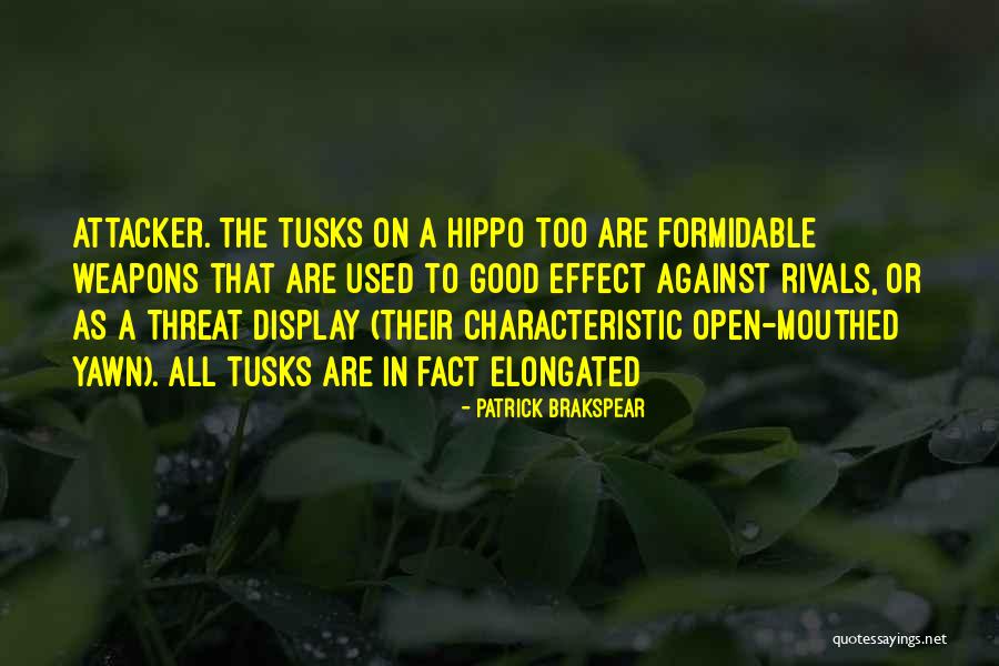 Open Mouthed Quotes By Patrick Brakspear Open Mouthed Quotes By Patrick Brakspear