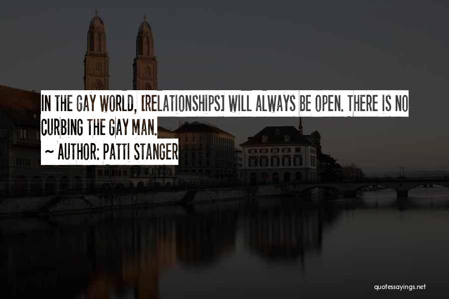 Open Relationships Quotes By Patti Stanger