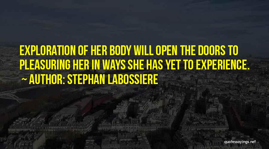 Open Relationships Quotes By Stephan Labossiere