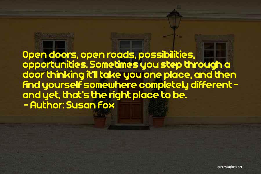 Open Roads Quotes By Susan Fox