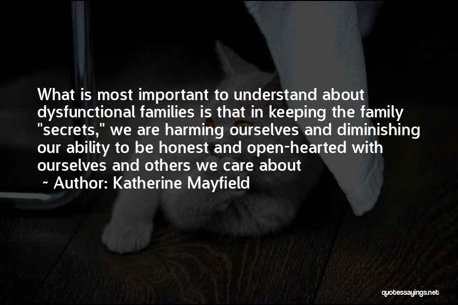 Open Secrets Quotes By Katherine Mayfield