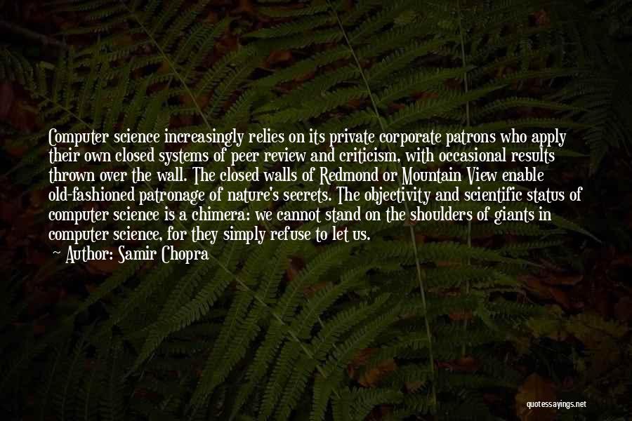 Open Secrets Quotes By Samir Chopra