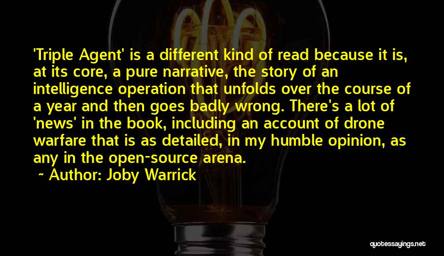 Open Source Intelligence Quotes By Joby Warrick