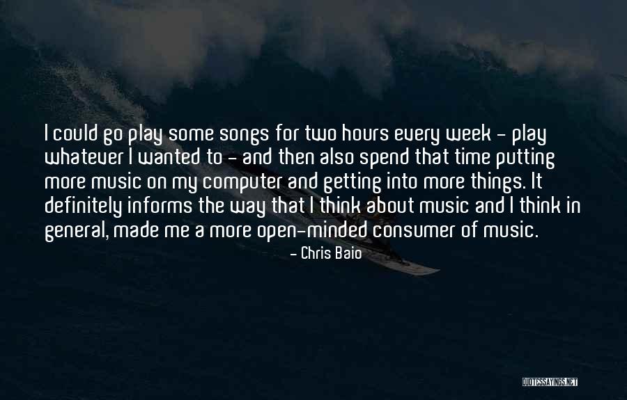 Open The Way For Quotes By Chris Baio Open The Way For Quotes By Chris Baio
