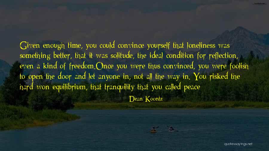 Open The Way For Quotes By Dean Koontz Open The Way For Quotes By Dean Koontz