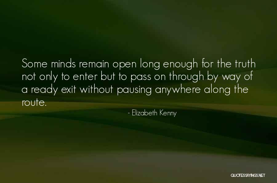 Open The Way For Quotes By Elizabeth Kenny Open The Way For Quotes By Elizabeth Kenny