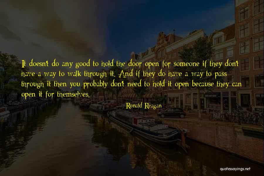 Open The Way For Quotes By Ronald Reagan Open The Way For Quotes By Ronald Reagan