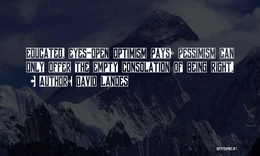 Open Third Eye Quotes By David Landes