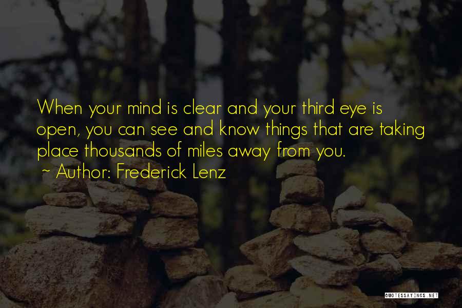 Open Third Eye Quotes By Frederick Lenz