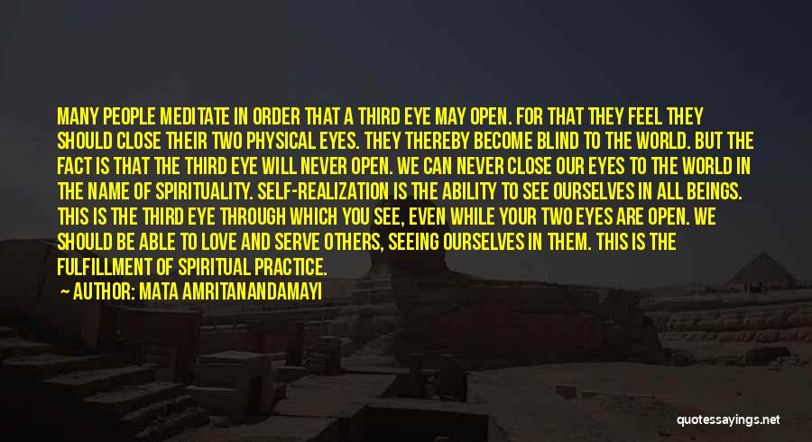 Open Third Eye Quotes By Mata Amritanandamayi