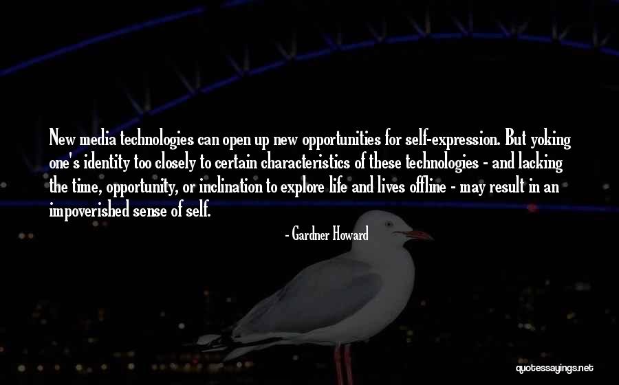 Open To New Opportunities Quotes By Gardner Howard Open To New Opportunities Quotes By Gardner Howard