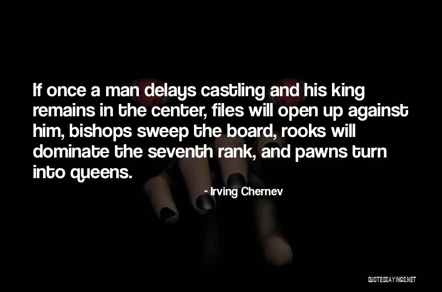 Open Up Quotes By Irving Chernev Open Up Quotes By Irving Chernev