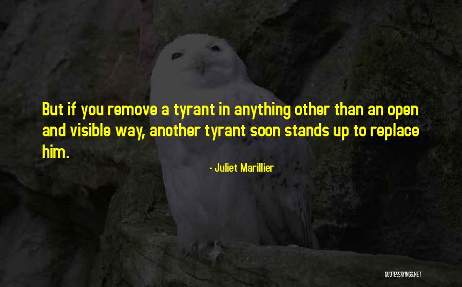 Open Up Quotes By Juliet Marillier Open Up Quotes By Juliet Marillier