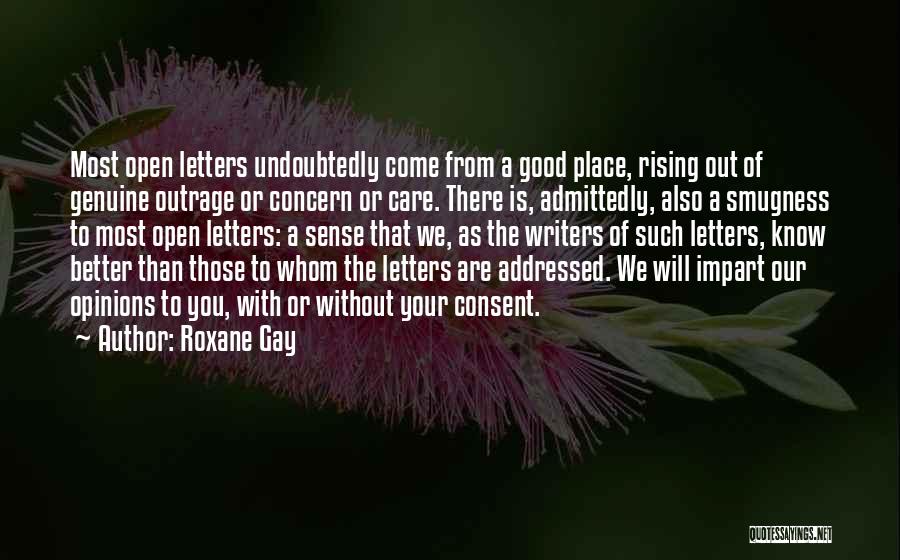 Open When Letters Quotes By Roxane Gay